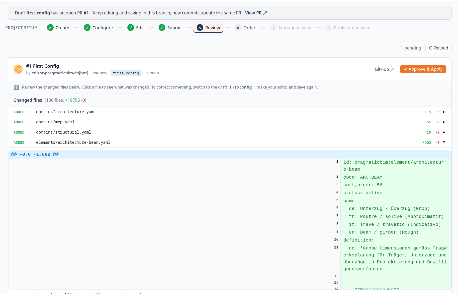 Review step showing pull request First Config with changed YAML files, a file diff, and the Approve and Apply button.